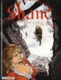 Shane - Tome 2 - Pic de l'aigle