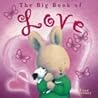 Big Book of Love by Trace Moroney Big Book of Love by Trace Moroney