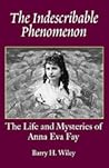 THE INDESCRIBABLE PHENOMENON by Barry H. Wiley