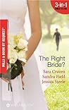 The Right Bride?: Bride of Desire / The English Aristocrat's Bride / Vacancy: Wife of Convenience
