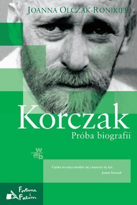 Korczak: Próba biografii