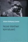 Noore Wertheri kannatused by Johann Wolfgang von Goethe