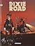 Dixie Road, tome 3