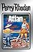 Atlan (Perry Rhodan Silberb...