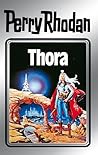 Thora (Perry Rhodan - Silberbände, #10)