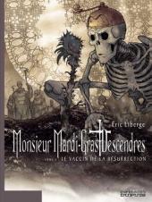 Le vaccin de la résurrection (Monsieur Mardi-Gras Descendres #4)