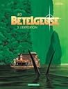 L'expédition (Bételgeuse, #3)