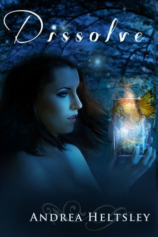 Dissolve (Dissolve, #1)