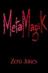 Metamagik