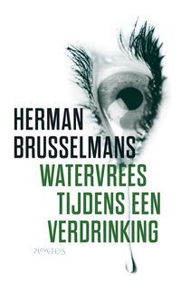 Watervrees tijdens een verdrinking (Paperback)