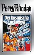 Der kosmische Lockvogel