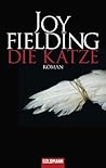 Die Katze by Joy Fielding