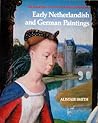 Early Netherlandish and German paintings by Alistair Smith