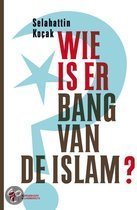 Wie is er bang van de islam?