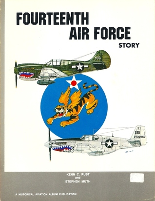 Fourteenth Air Force Story ... In World War II (Paperback)