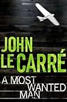 A Most Wanted Man by john-le-carre A Most Wanted Man by john-le-carre