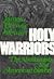 Holy Warriors: The Abolitionists & American Slavery (American Century)