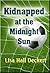 Kidnapped at the Midnight Sun