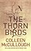 The Thorn Birds by Colleen McCullough