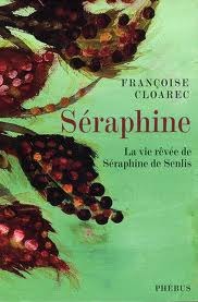 Séraphine (Paperback)