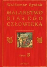 Malarstwo białego człowieka (MBC, # 3)