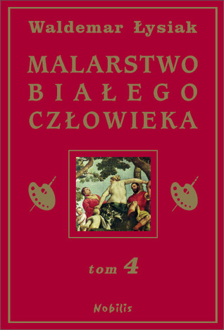 Malarstwo białego człowieka (MBC, # 4)