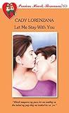 Let Me Stay With You