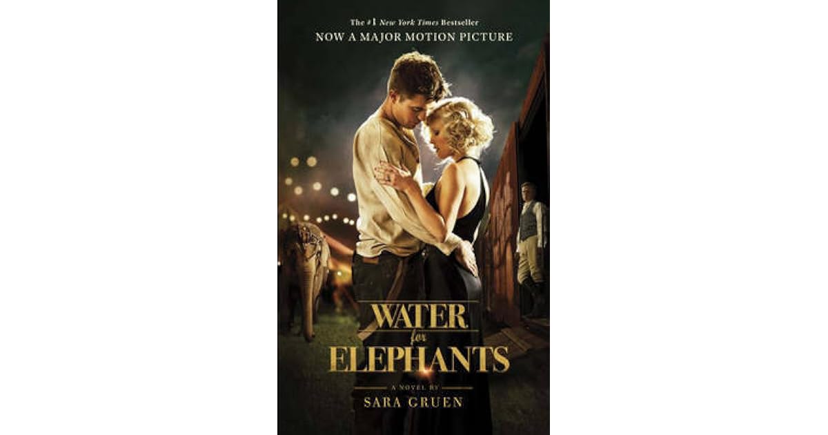 Water for Elephants by Sara Gruen