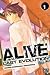 Alive Last Evolution, Tome 1