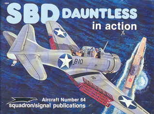 SBD Dauntless in Action - Aircraft No. 64