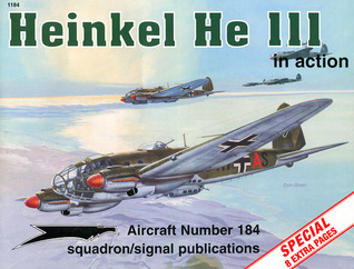 Heinkel He 111 in action - Aircraft No. 184 (Paperback)