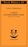 L'arte di farsi rispettare by Arthur Schopenhauer