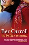 The Better Woman