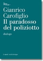 Il paradosso del poliziotto: dialogo (Paperback)