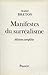 Manifestes du surréalisme (French Edition)