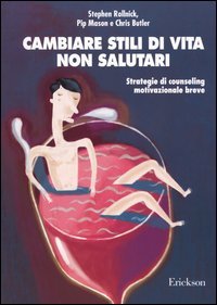 Cambiare stili di vita non salutari: Strategie di counseling motivazionale breve