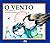 O Vento
