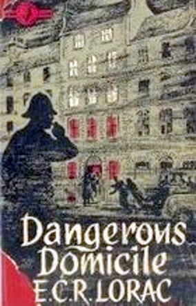 Dangerous Domicile