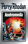 Andromeda (Perry Rhodan - Silberbände, #27 - Die Meister der Insel, #7)