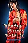 Twelve Steps To Hell