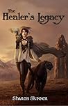 The Healer's Legacy by Sharon Skinner