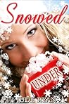 Snowed Under by Jude Ryan