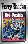 Die Posbis (Perry Rhodan - Silberbände, #16 - Die Posbis, #4)