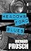 Meadows Ford Blues