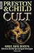 Cult: Spiel der Toten (Pendergast, #9)