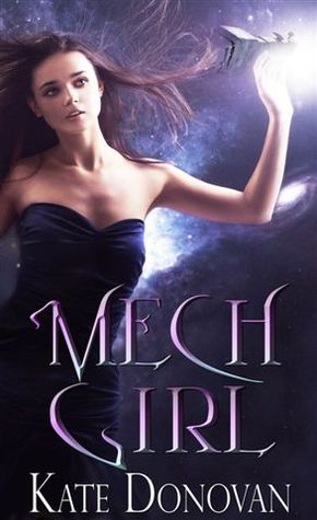 Mech Girl (Kindle Edition)