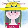 Chapeuzinho Amarelo by Chico Buarque