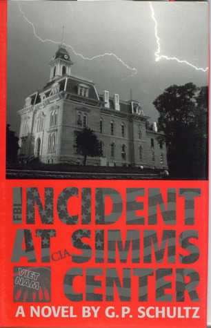 Incident at Simms Center: A novel