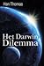 Het Darwin Dilemma by Han Thomas