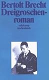 Dreigroschenroman by Bertolt Brecht